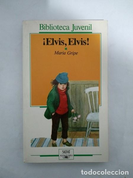 Libros: &iexcl;Elvis, Elvis! - Maria Gripe - Foto 1