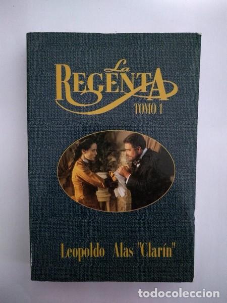 Libros: La Regenta. 1 - Leopoldo Alas &ldquo;Clarin&rdquo; - Foto 1