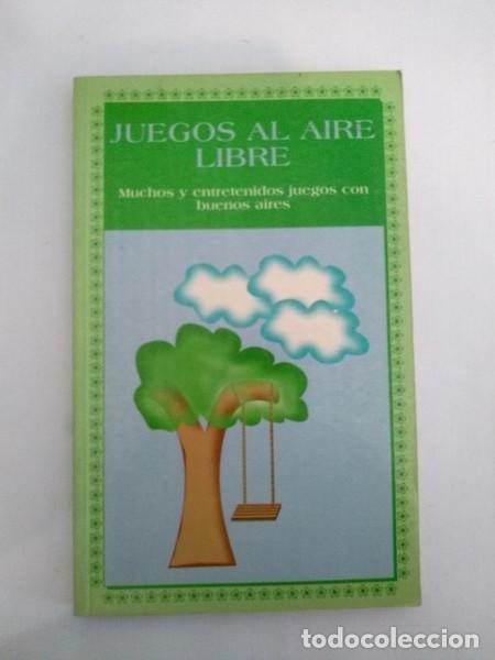 Libros: Juegos al aire libre - Alex Zarate Pons - Foto 1
