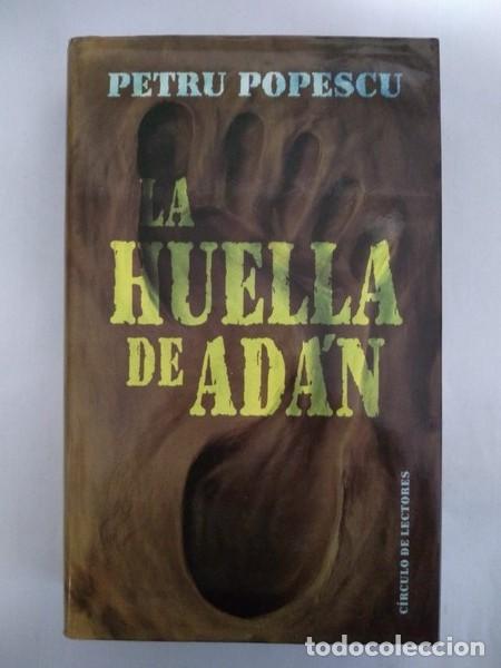 Libros: La huella de Ad&aacute;n - Petru Popescu - Foto 1