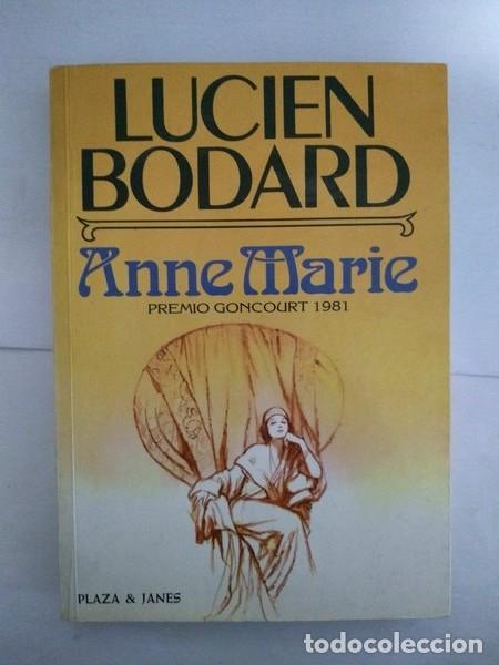 Libros: Anne Marie - Lucien Bodard - Foto 1
