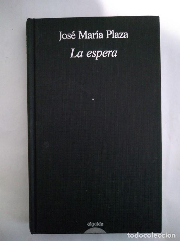 Libros: La espera - Jose Maria Plaza - Foto 1
