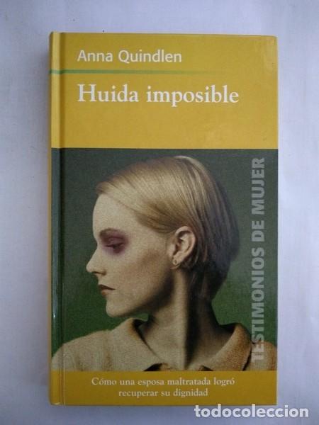 Libros: Huida imposible - Anna Quindlen - Foto 1