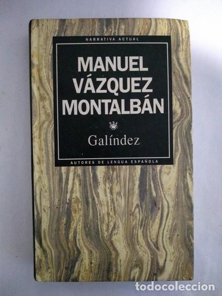 Libros: Galindez - Manuel Vazquez Montalban - Foto 1
