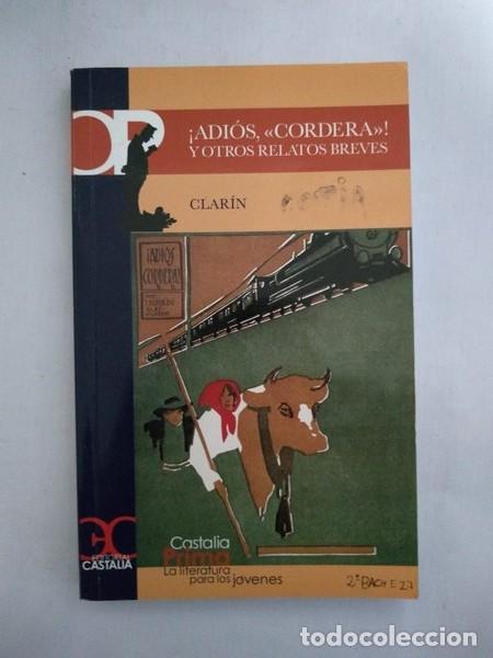 Libros: &iexcl;Adios, <<cordera>>! Y otros relatos breves - Clarin - Foto 1