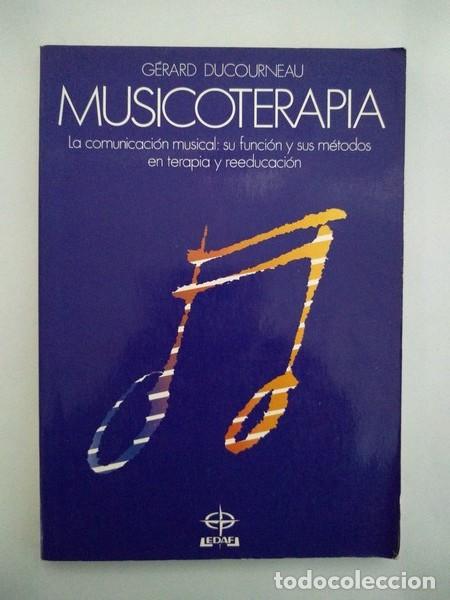 Libros: Musicoterapia - Gerard Ducourneau - Foto 1
