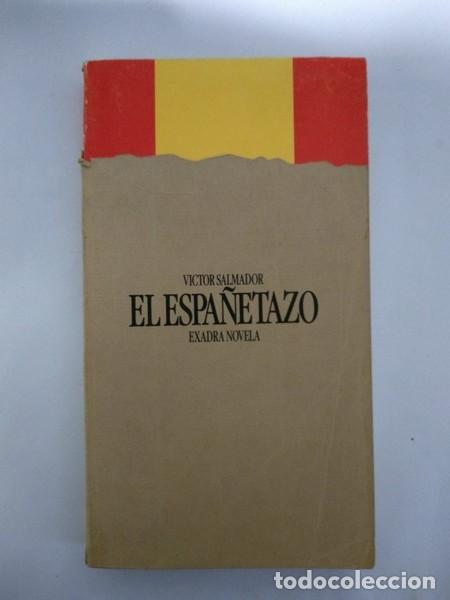 Libros: El espa&ntilde;etazo - Victor Salmador - Foto 1