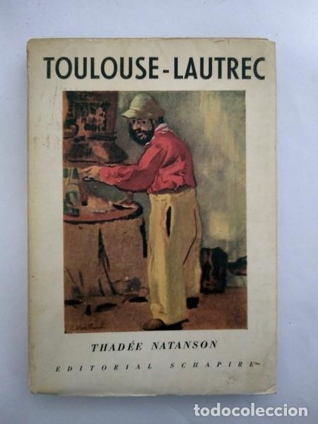Libros: Toulouse &ndash; Lautrec - Thadee Natanson - Foto 1