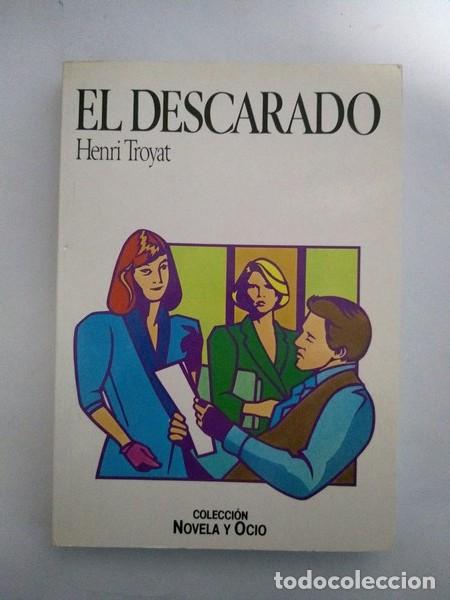 Libros: El descarado. - Henry Troyat - Foto 1