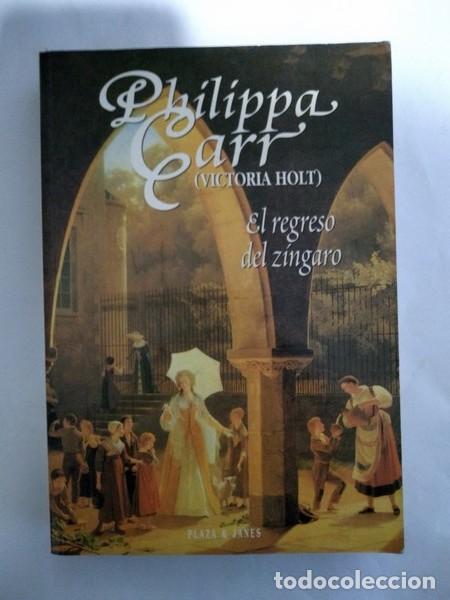 Libros: El regreso del zingaro - Philippa Carr - Foto 1