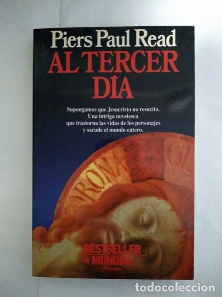 Libros: Al tercer dia - Piers Paul Read - Foto 1