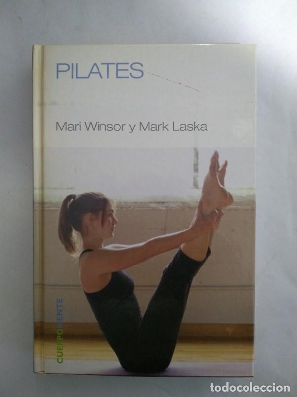 Libros: Pilates - Mari Winsor y Mark Laska - Foto 1
