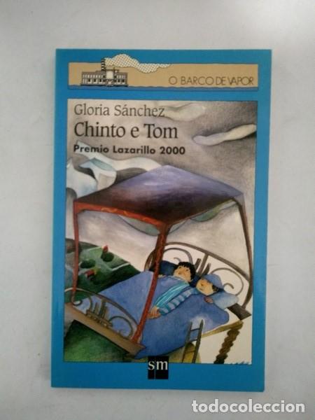 Libros: Chinto e Tom - Gloria Sanchez - Foto 1