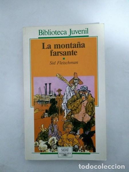 Libros: La monta&ntilde;a farsante - Sid Fleischman - Foto 1
