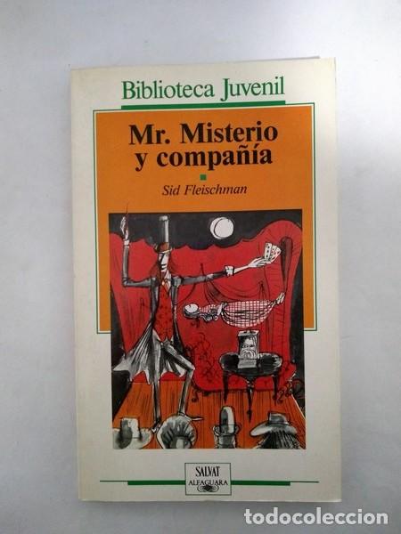 Libros: Mr. Misterio y compa&ntilde;&iacute;a - Sid Fleischman - Foto 1