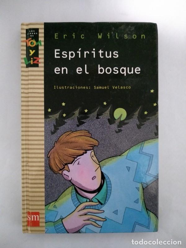 Libros: Espiritus en el bosque - Eric Wilson - Foto 1