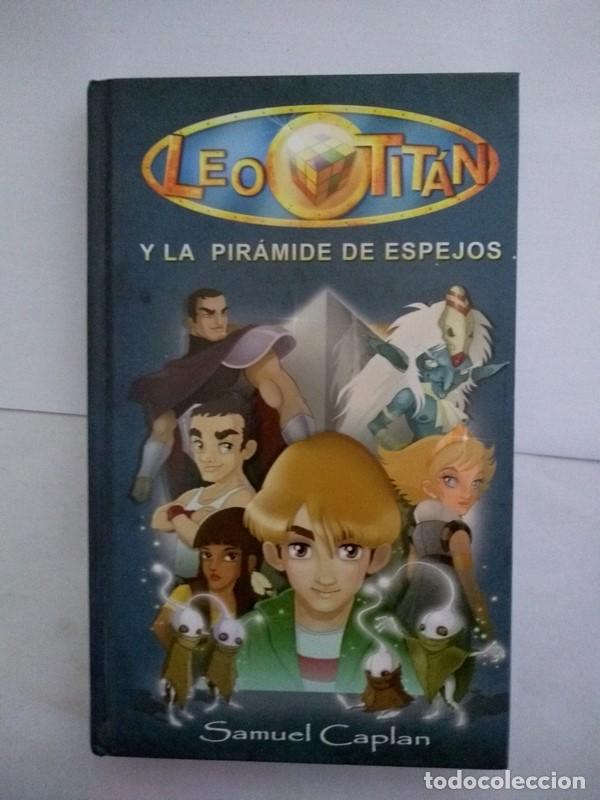 Libros: Leo Titan y la piramide de espejos - Samuel Caplan - Foto 1
