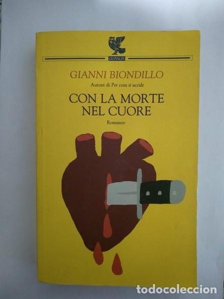 Libros: Con la morte nel cuore - Gianni Biondillo - Foto 1