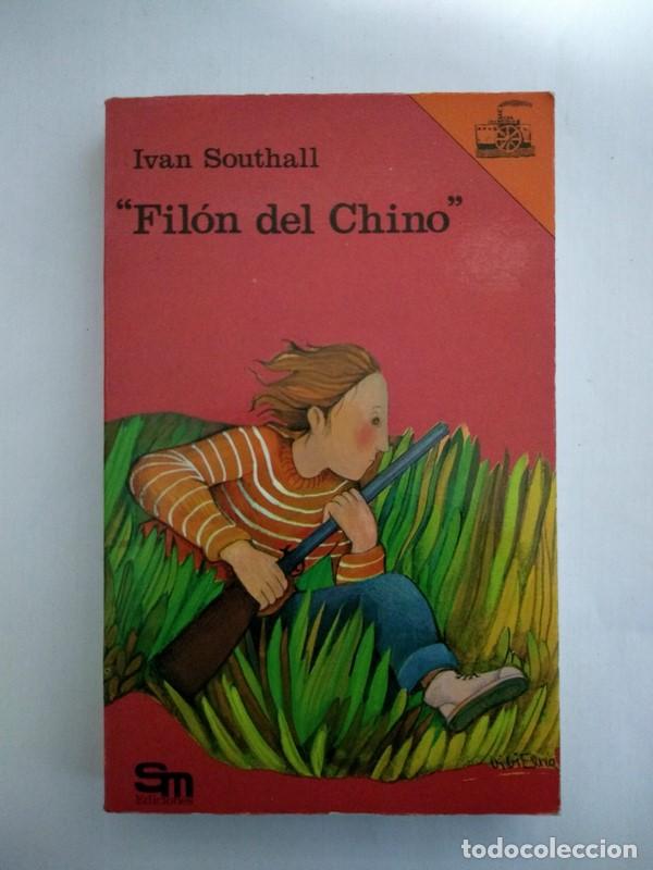 Libros: &ldquo;Filon del Chino&rdquo; - Ivan Southall - Foto 1
