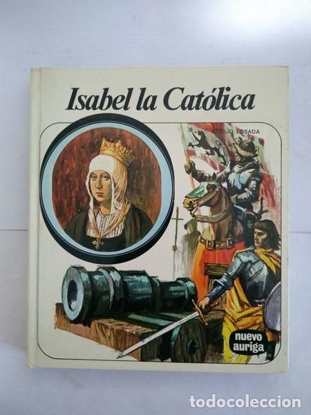 Libros: Isabel la Catolica - Basilio Losada - Foto 1