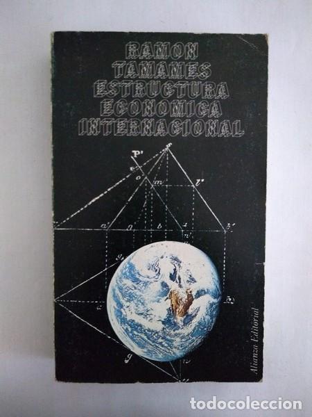 Libros: Estructura economica internacional - Ramon Tamames - Foto 1