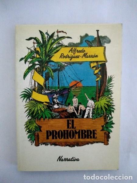 Libros: El prohombre - Alfredo Rodriguez &ndash; Marron - Foto 1