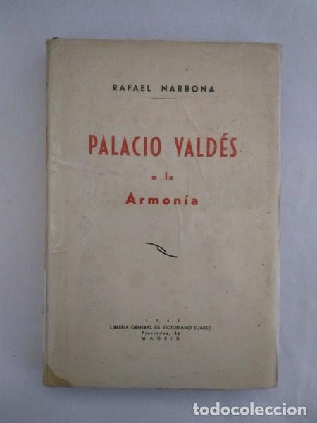 Libros: Palacio Valdes o la Armonia - Rafael Narbona - Foto 1