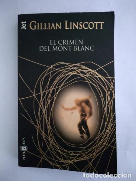 Libros: El crimen del Mont Blanc - Gillian Linscott - Foto 1