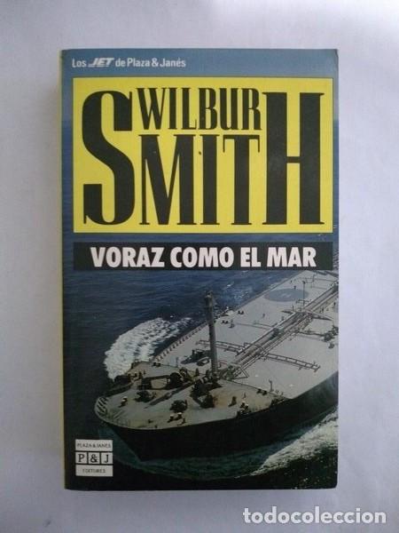 Libros: Voraz como el mar - Wilbur Smith - Foto 1