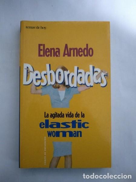 Libros: Desbordadas - Elena Arnedo - Foto 1