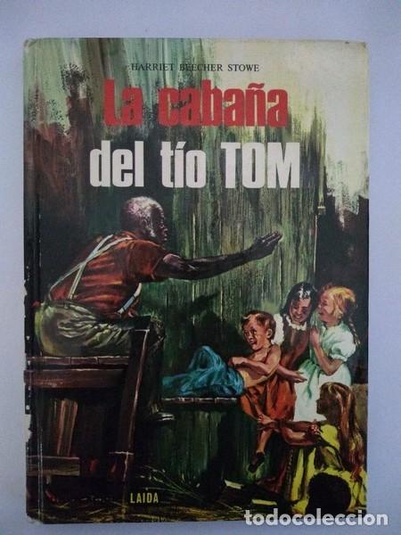 Libros: La caba&ntilde;a del tio Tom - Harriet Beecher Stowe - Foto 1