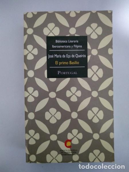 Libros: El primo Basillio - Jose Maria de E&ccedil;a de Queiros - Foto 1