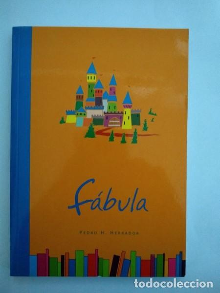 Libros: Fabula - Pedro H. Herrador - Foto 1