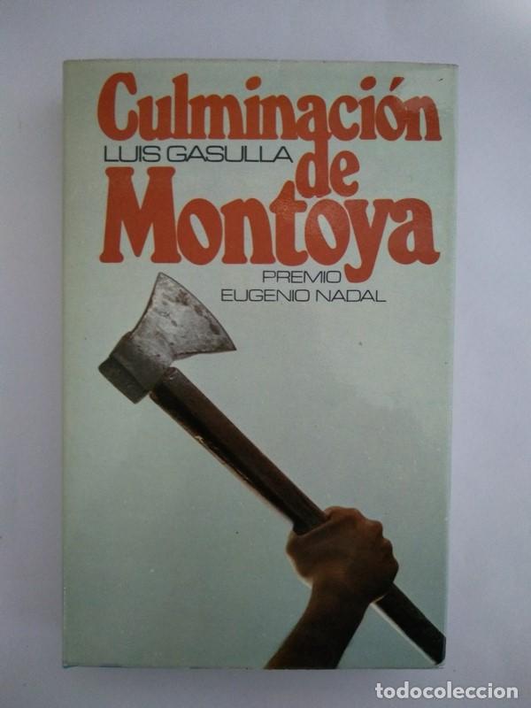 Libros: Culminacion de Montoya - Luis Gasulla - Foto 1