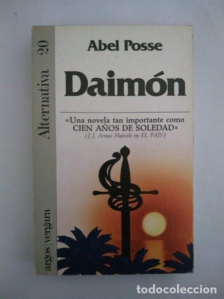 Libros: Daimon - Abel Posse - Foto 1