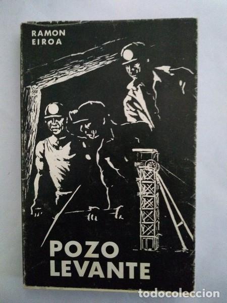 Libros: Pozo Levante - Ramon Eiroa - Foto 1