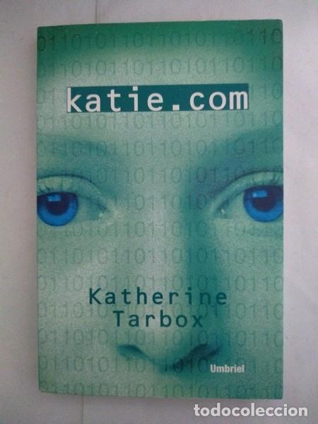 Libros: Katie. Com - Katherine Tarbox - Foto 1