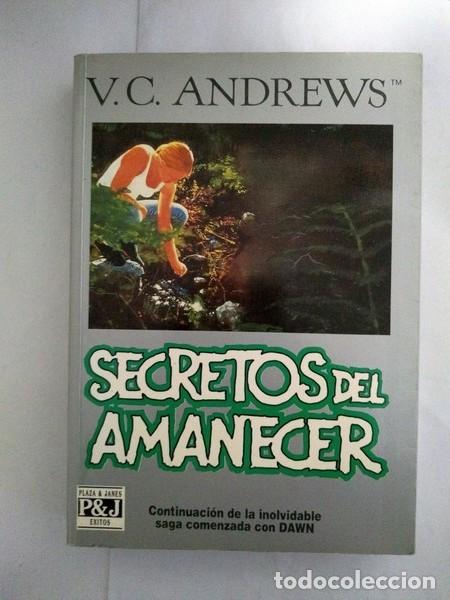 Libros: Secretos del amanecer - V. C. Andrews - Foto 1