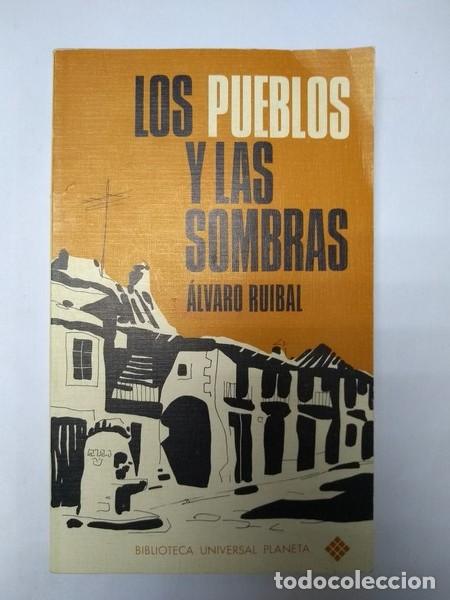 Libros: Los pueblos y las sombras - Alvaro Ruibal - Foto 1
