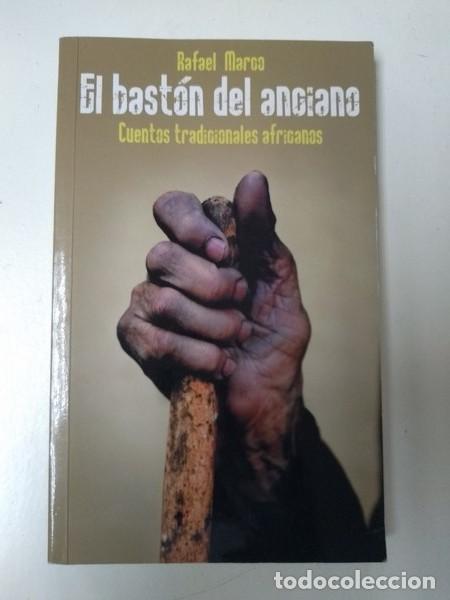 Libros: El baston del anciano - Rafael Marco - Foto 1