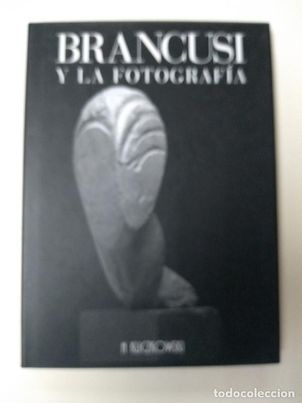 Libros: Brancusi y la fotografia - Elisabeth A. Brown - Foto 1