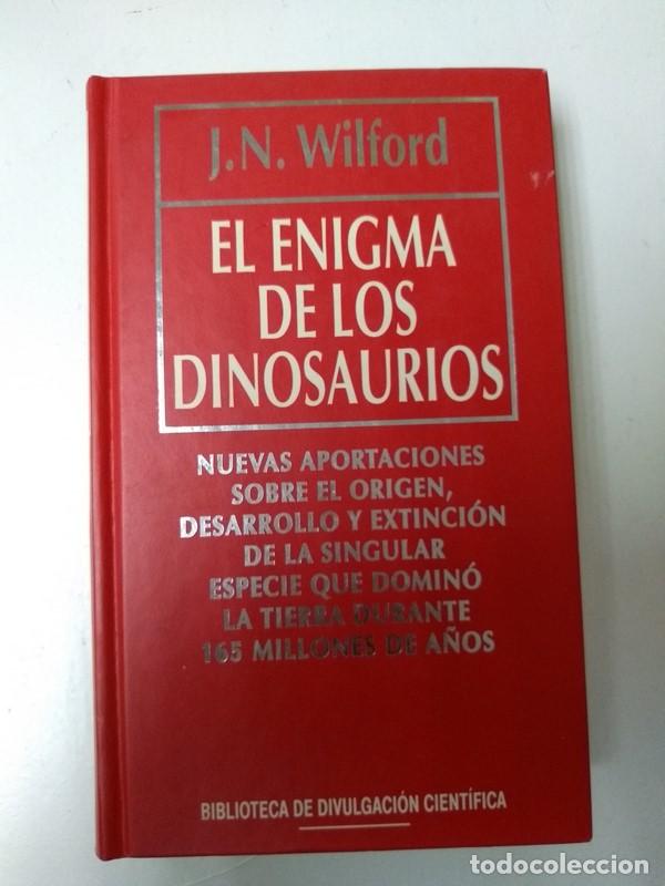 Libros: El enigma de los dinosaurios - J. N. Wilford - Foto 1