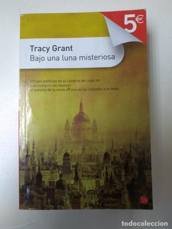 Libros: Bajo una luna misteriosa - Tracy Grant - Foto 1