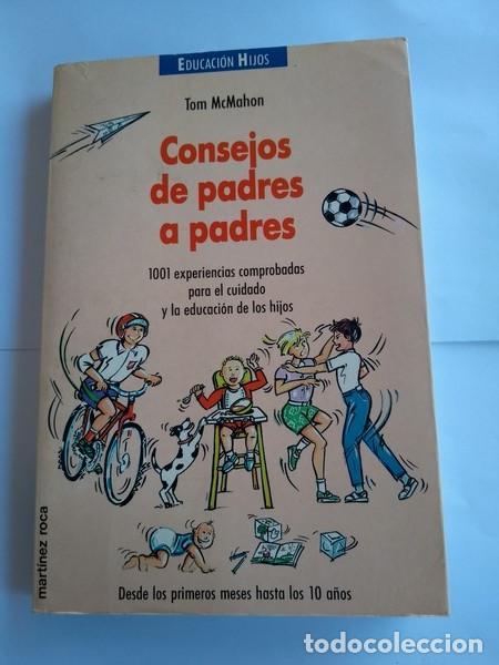 Libros: Consejos de padres a padres - Tom McMahon - Foto 1