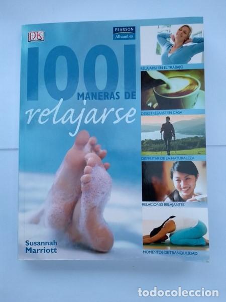 Libros: 1001 Maneras de relajarse - Susannah Marriott - Foto 1