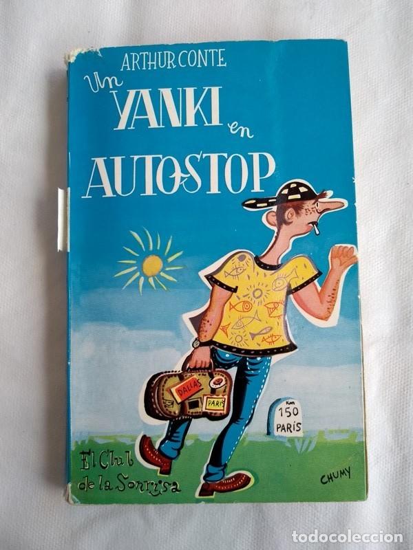 Libros: Un yanki en autostop - Arthur Conte - Foto 1