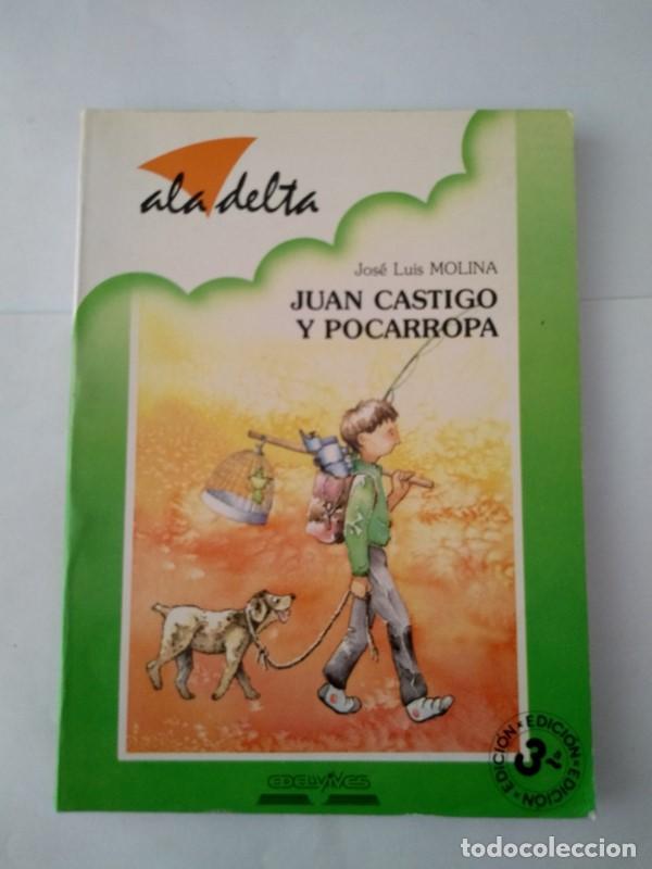 Libros: Juan Castigo y pocarropa - Jose Luis Molina - Foto 1