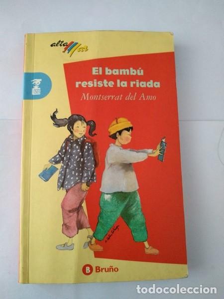 Libros: El bambu resiste la riada - Montserrat del Amo - Foto 1