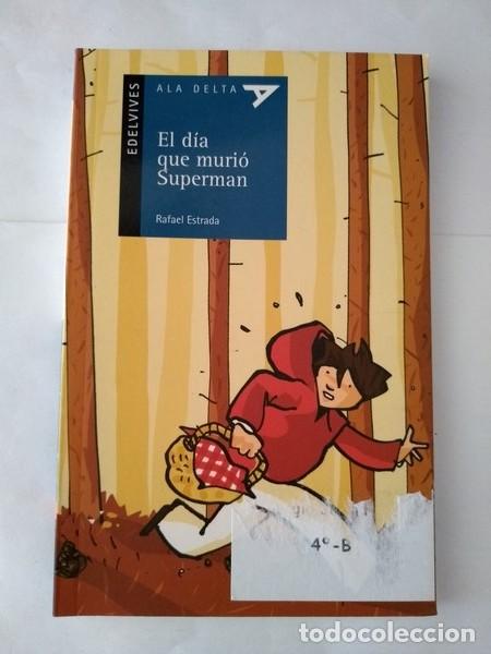 Libros: El dia que murio superman - Rafael Estrada - Foto 1