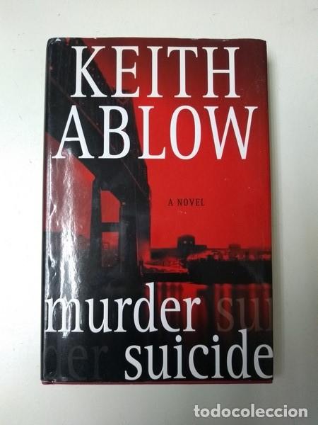 Libros: Murder Suicide - Keith Ablow - Foto 1